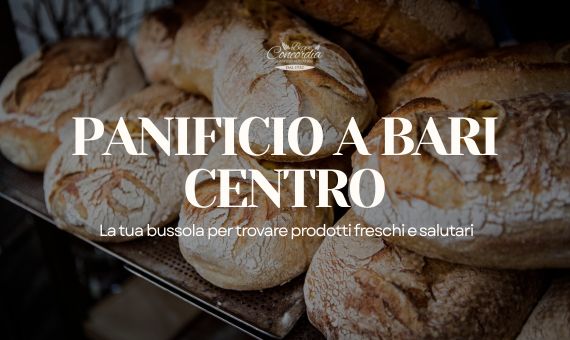 panificio Adriatico a Bari in centro dove trovare il pane buono