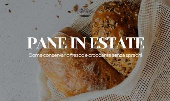 come far restare fresco il pane | Panificio Adriatico