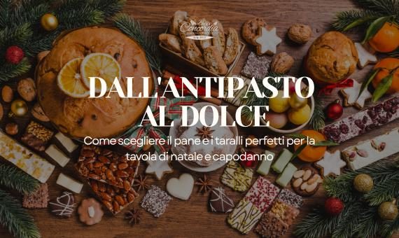 come scegliere pane e taralli per natale | Panificio Adriatico